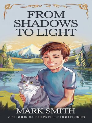 cover image of From Shadows to Light